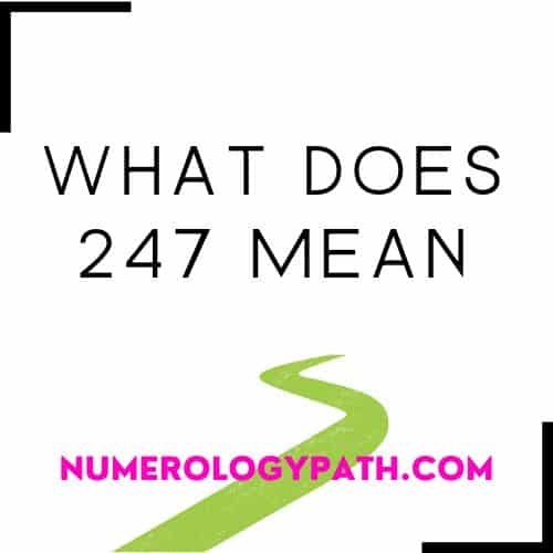 What Does 247 Mean?