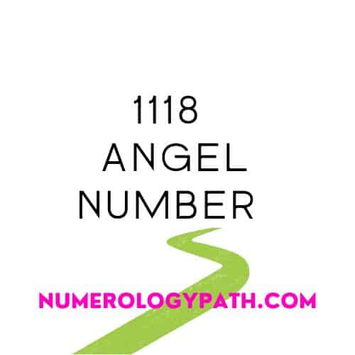 1118 Angel Number