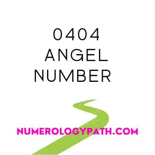 0404 Angel Number