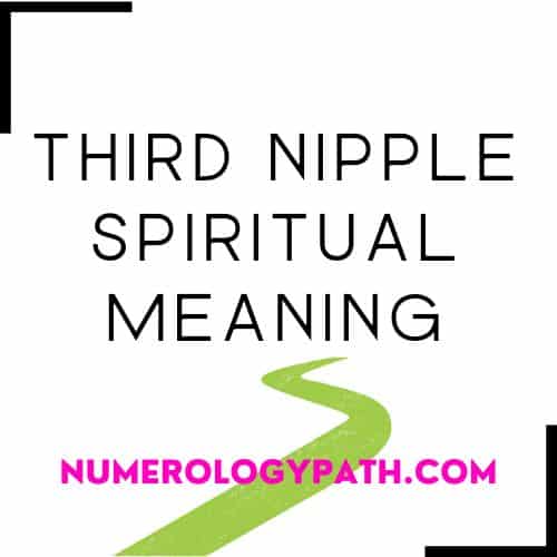 Third Nipple Spiritual Meaning